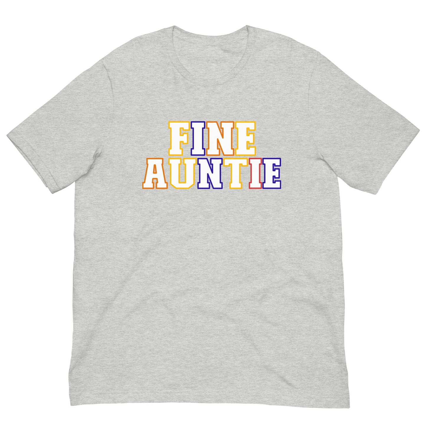 Fine Auntie Unisex t-shirt