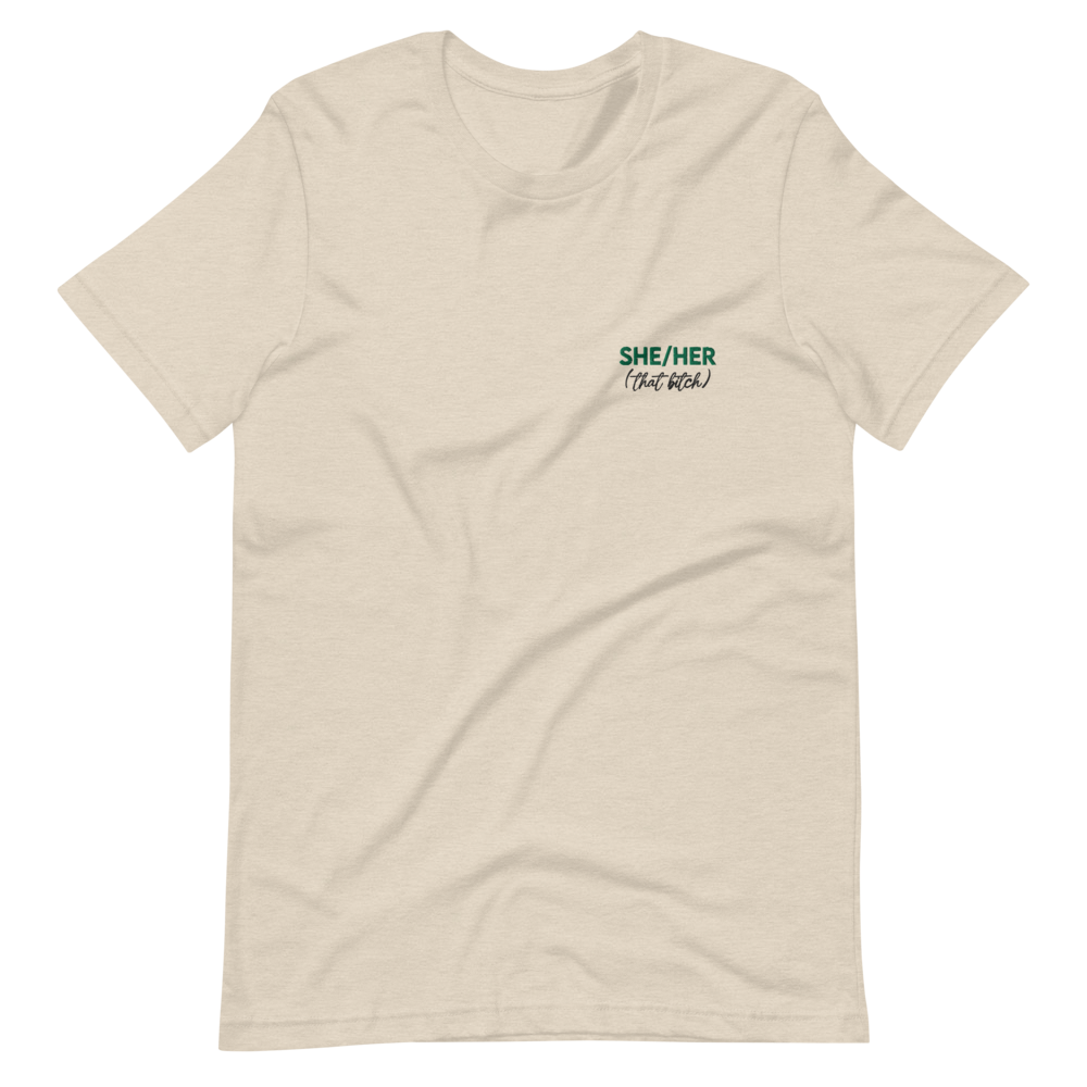 She/Her (Embroidered) T-Shirt