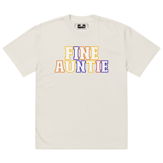 "Fine Auntie" Oversized faded t-shirt