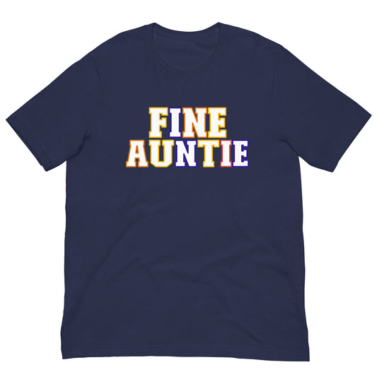 Fine Auntie Unisex t-shirt